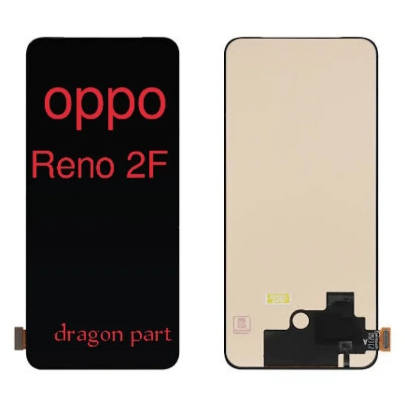 Reno 2F Ekran Dokunmatik OLED Çıtasız (Çerçevesiz)